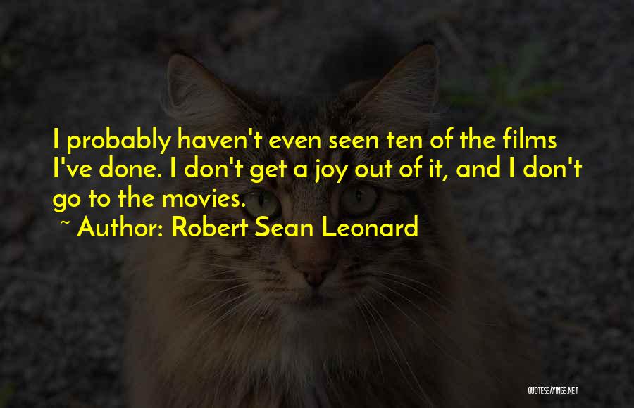 Robert Sean Leonard Quotes 1250444