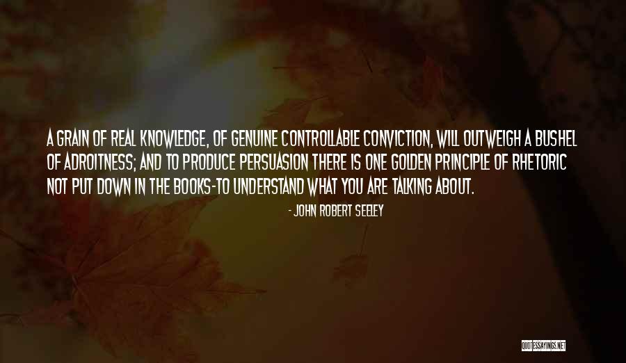 Robert Seeley Quotes By John Robert Seeley Robert Seeley Quotes By John Robert Seeley
