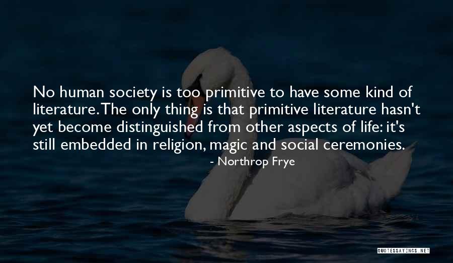 Robert Seeley Quotes By Northrop Frye Robert Seeley Quotes By Northrop Frye