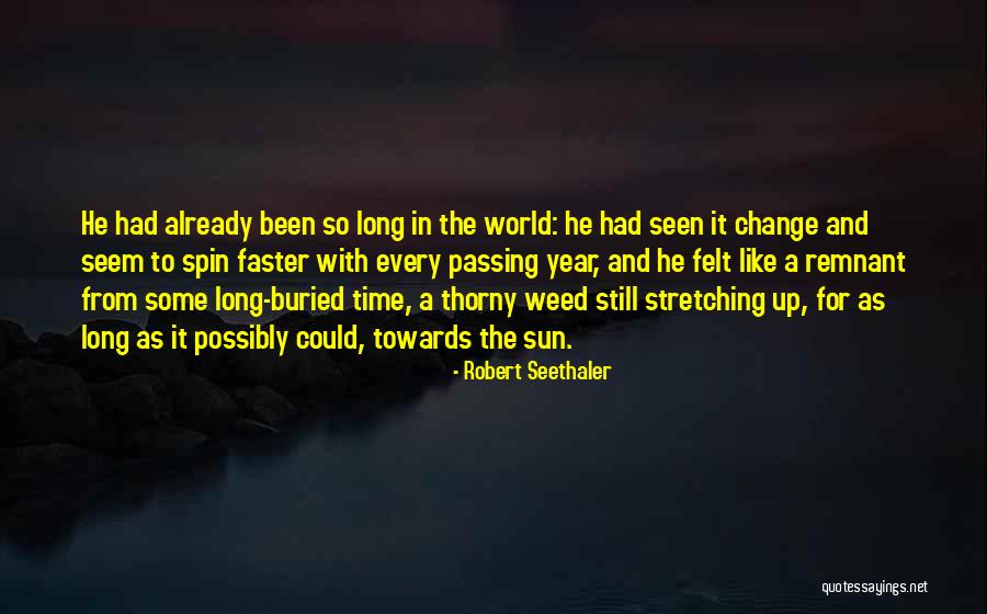 Robert Seethaler Quotes 98988