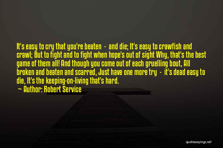 Robert Service Quotes 113396