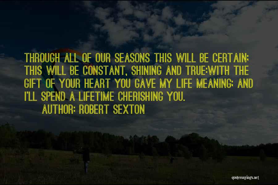 Robert Sexton Quotes 885632