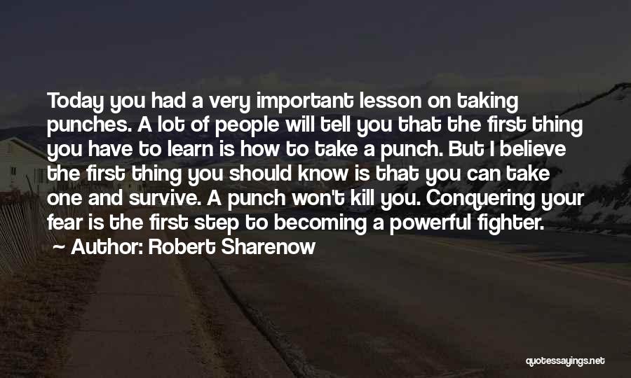 Robert Sharenow Quotes 760226