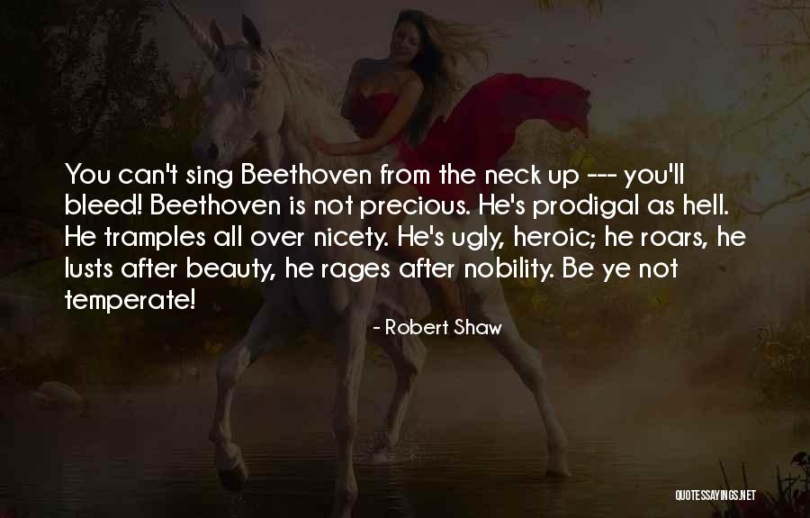 Robert Shaw Quotes 737771