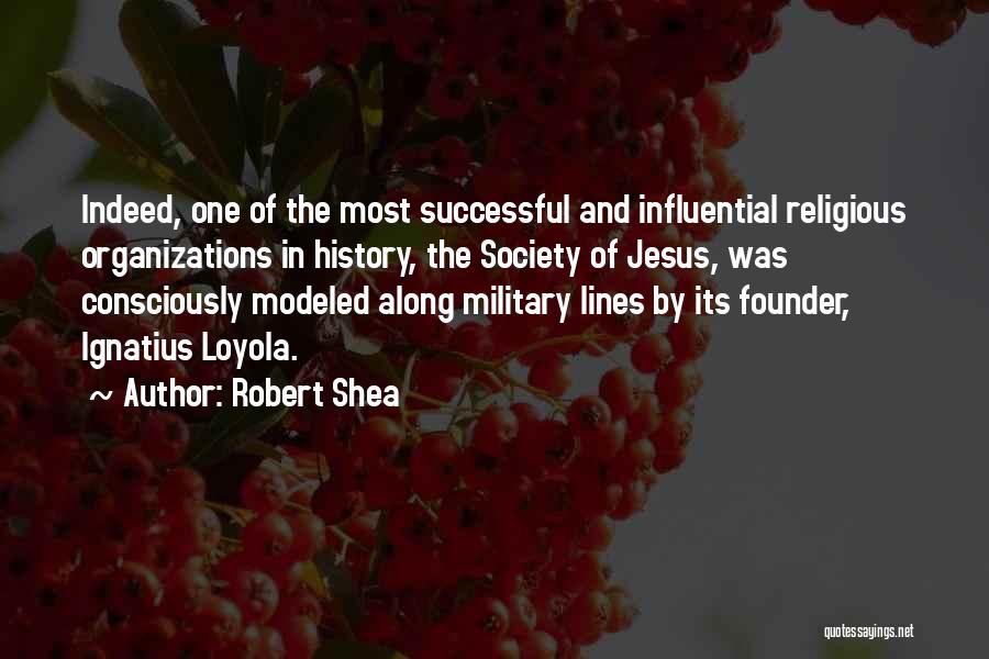 Robert Shea Quotes 1808536