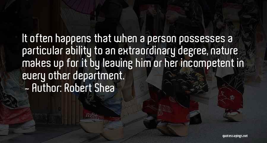 Robert Shea Quotes 2218796