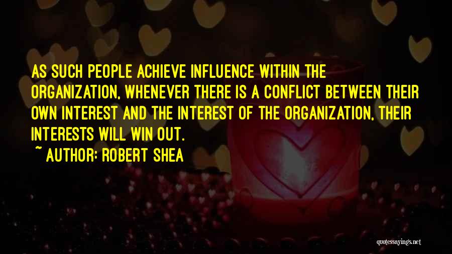 Robert Shea Quotes 2230531