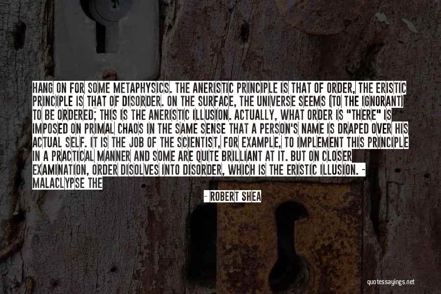 Robert Shea Quotes 675994 Robert Shea Quotes 675994