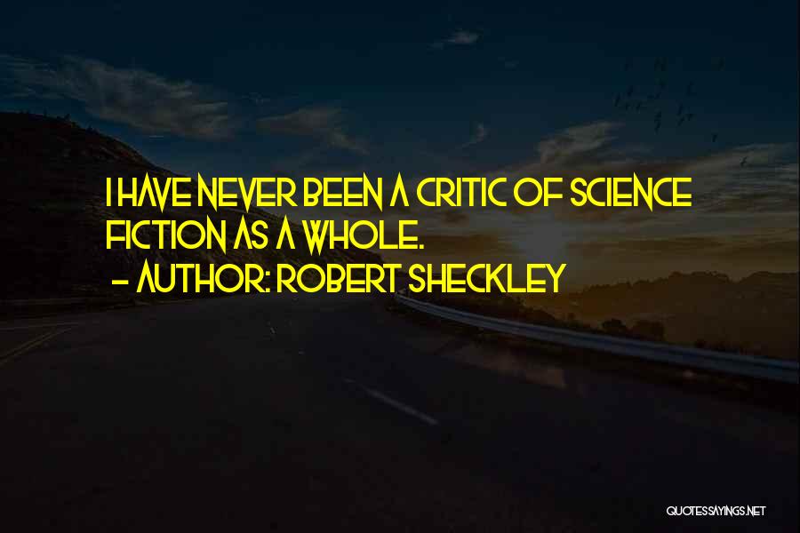 Robert Sheckley Quotes 1065709