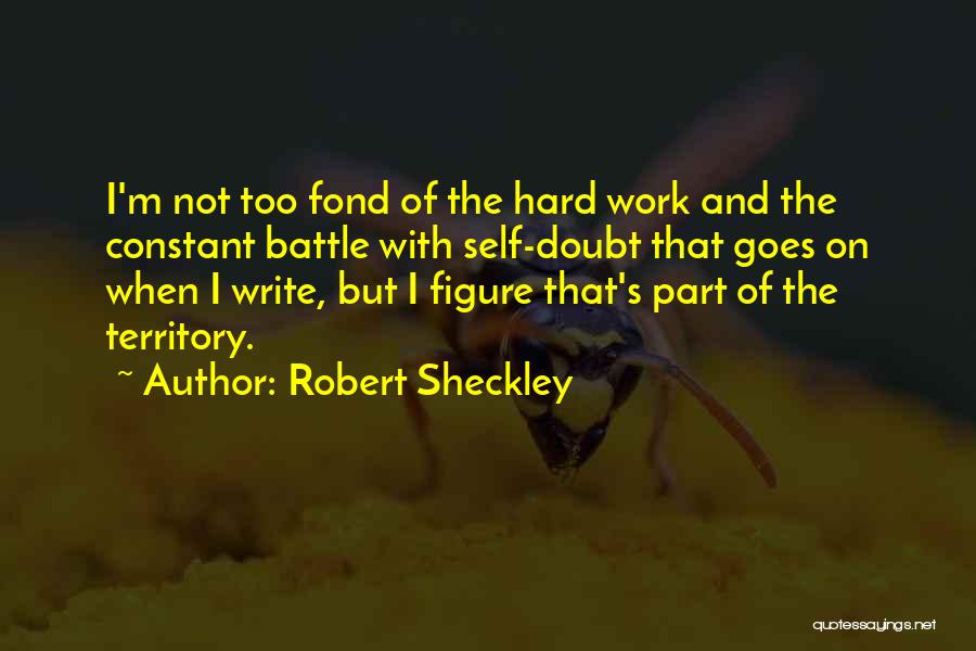 Robert Sheckley Quotes 121519