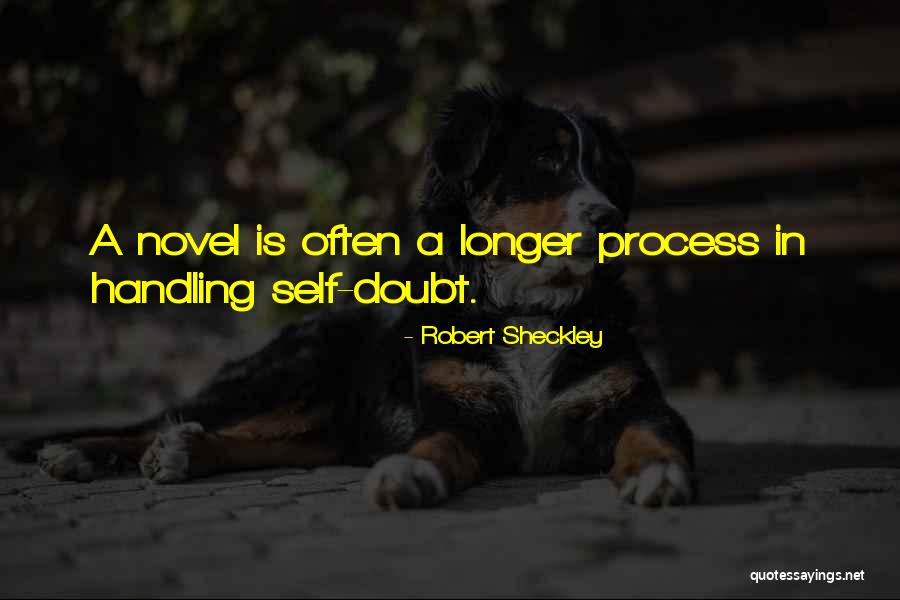 Robert Sheckley Quotes 1416267 Robert Sheckley Quotes 1416267