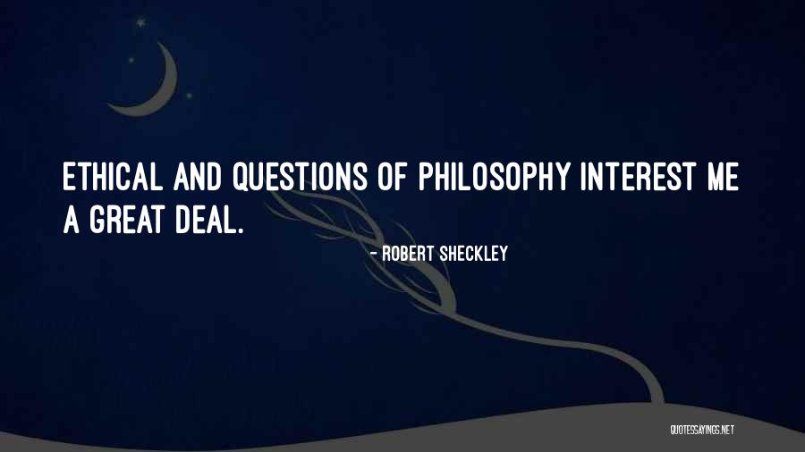 Robert Sheckley Quotes 1528366 Robert Sheckley Quotes 1528366