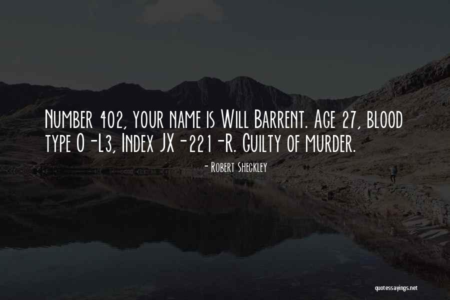Robert Sheckley Quotes 1552990 Robert Sheckley Quotes 1552990