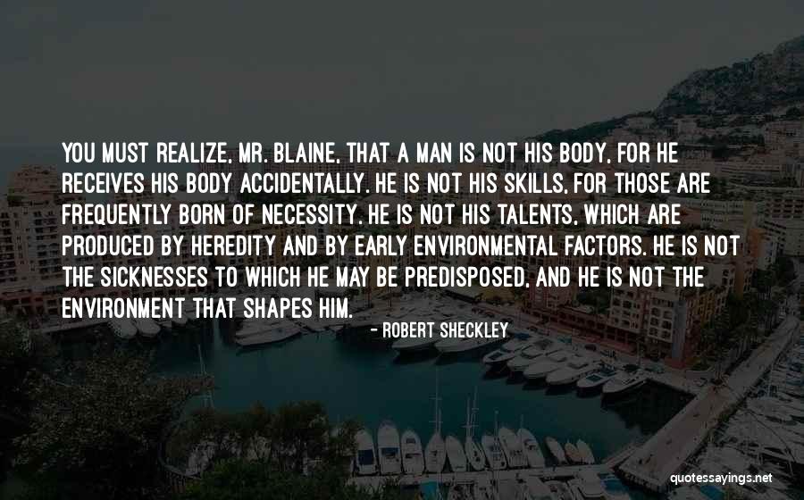 Robert Sheckley Quotes 1781980 Robert Sheckley Quotes 1781980