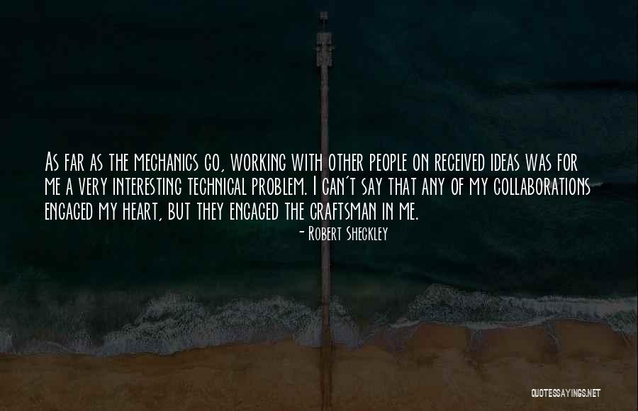 Robert Sheckley Quotes 1854026 Robert Sheckley Quotes 1854026