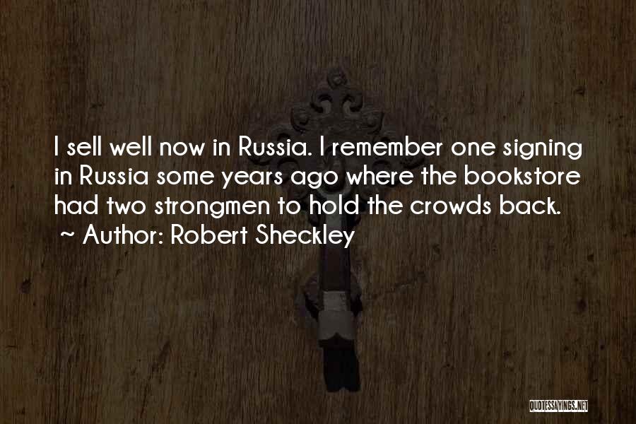 Robert Sheckley Quotes 2207048