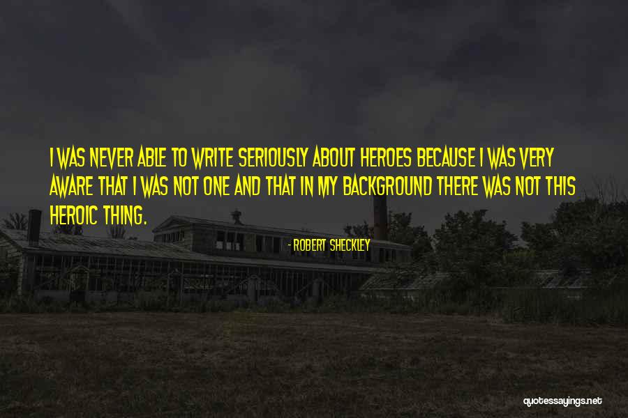 Robert Sheckley Quotes 2250231 Robert Sheckley Quotes 2250231