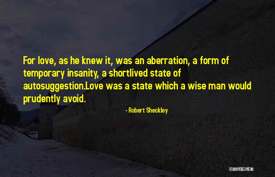 Robert Sheckley Quotes 505551