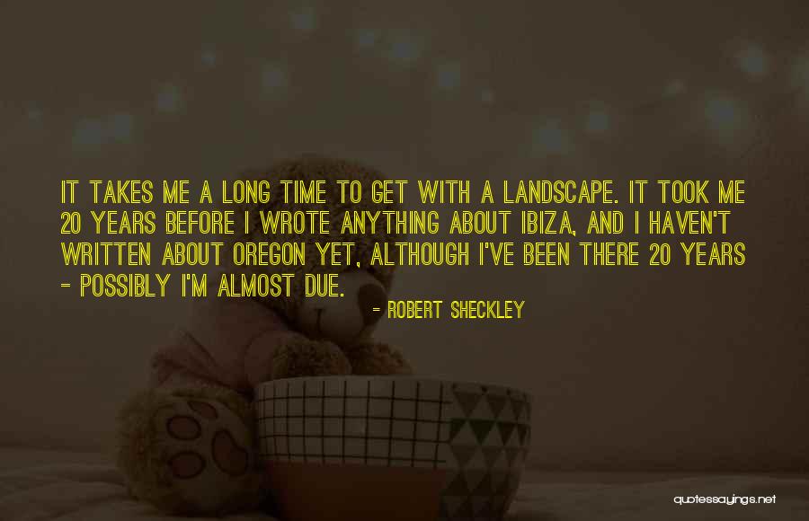 Robert Sheckley Quotes 854663 Robert Sheckley Quotes 854663