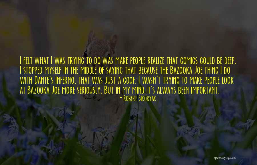 Robert Sikoryak Quotes 429106 Robert Sikoryak Quotes 429106