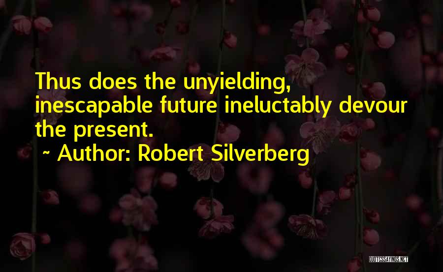 Robert Silverberg Quotes 1289947