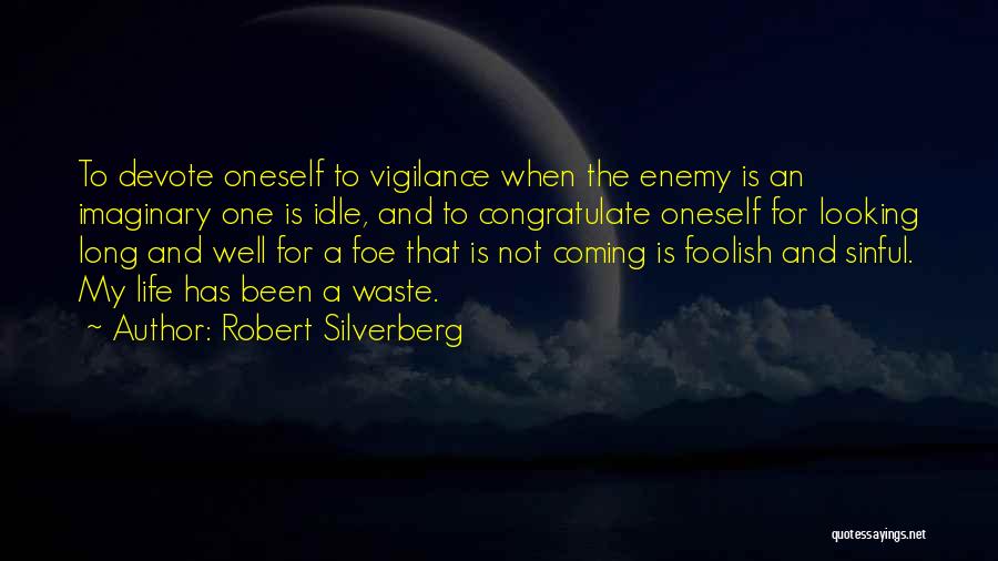Robert Silverberg Quotes 1391645