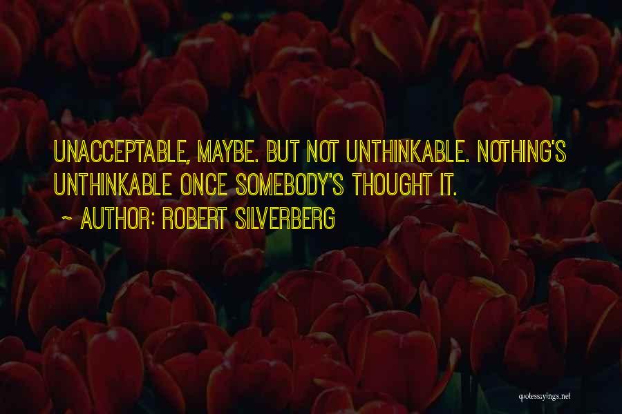 Robert Silverberg Quotes 2237851
