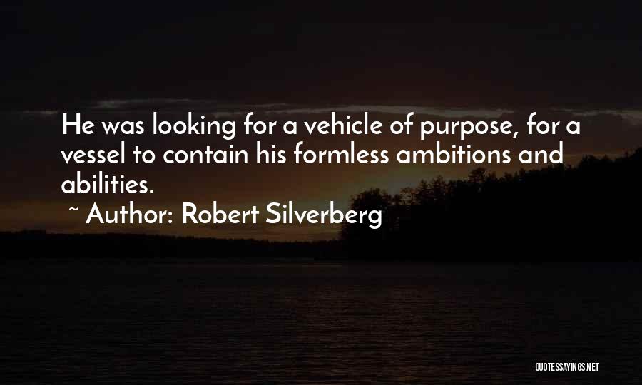 Robert Silverberg Quotes 569490