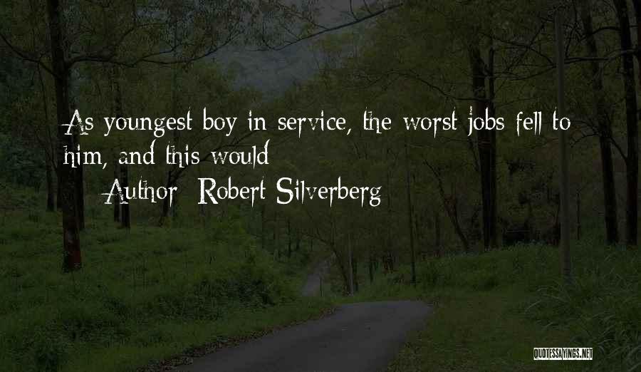 Robert Silverberg Quotes 764490