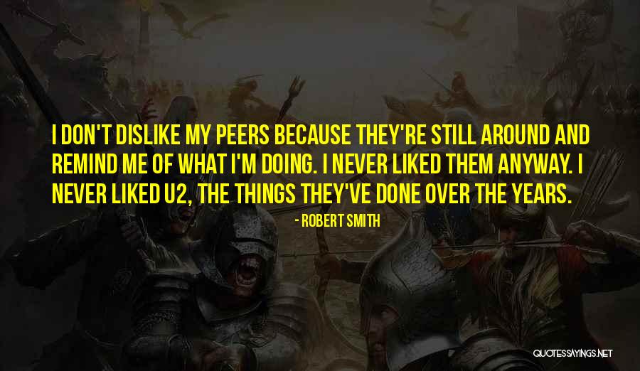 Robert Smith Quotes 1186341 Robert Smith Quotes 1186341