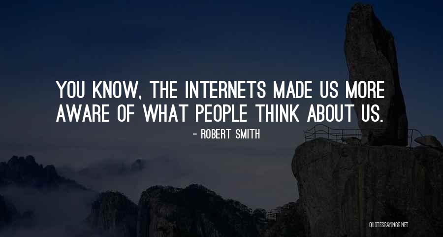 Robert Smith Quotes 1212022 Robert Smith Quotes 1212022