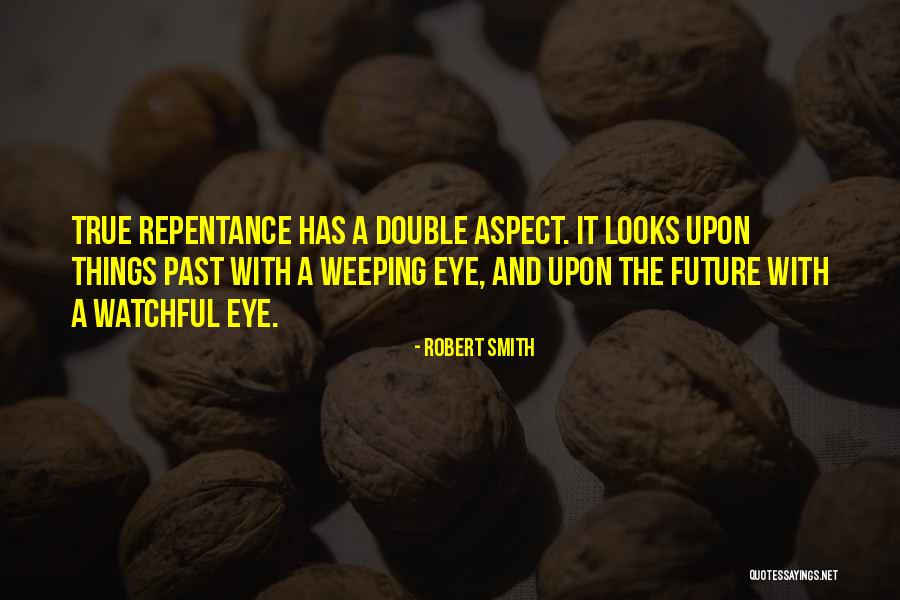 Robert Smith Quotes 1593961 Robert Smith Quotes 1593961