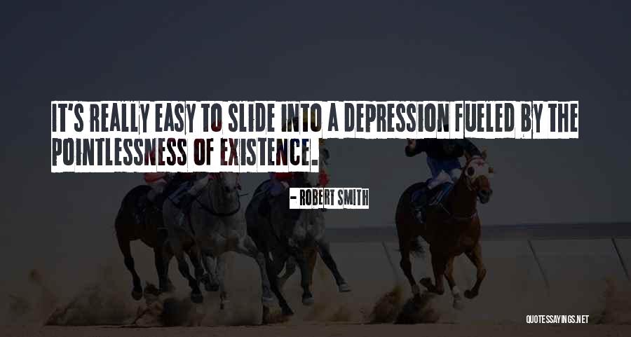 Robert Smith Quotes 1871600 Robert Smith Quotes 1871600