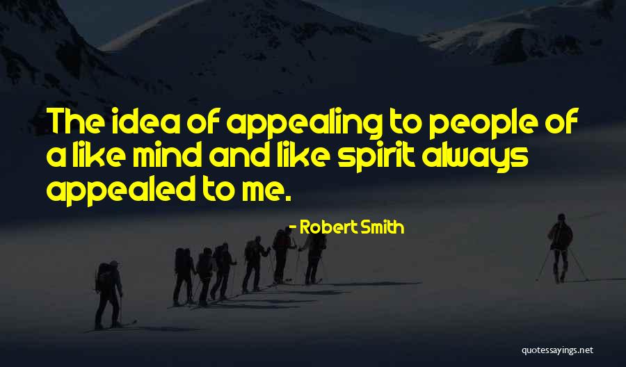 Robert Smith Quotes 2010013 Robert Smith Quotes 2010013