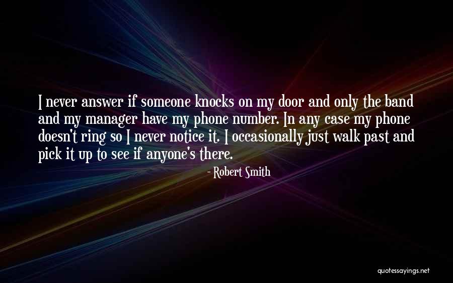 Robert Smith Quotes 2114938 Robert Smith Quotes 2114938