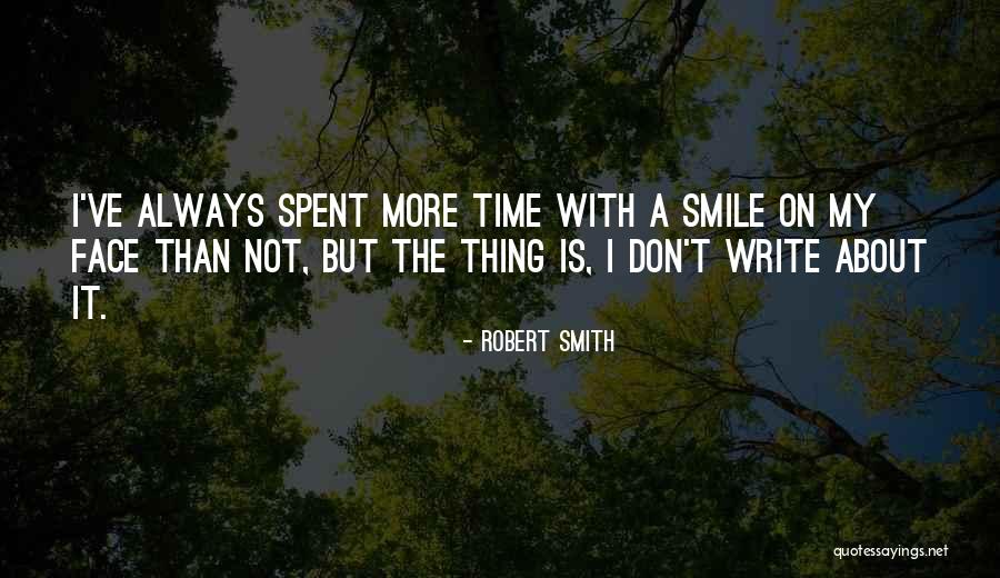 Robert Smith Quotes 2219736 Robert Smith Quotes 2219736