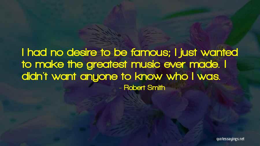Robert Smith Quotes 339551 Robert Smith Quotes 339551