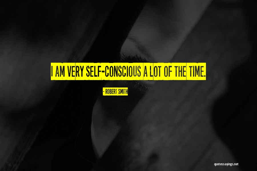 Robert Smith Quotes 687747