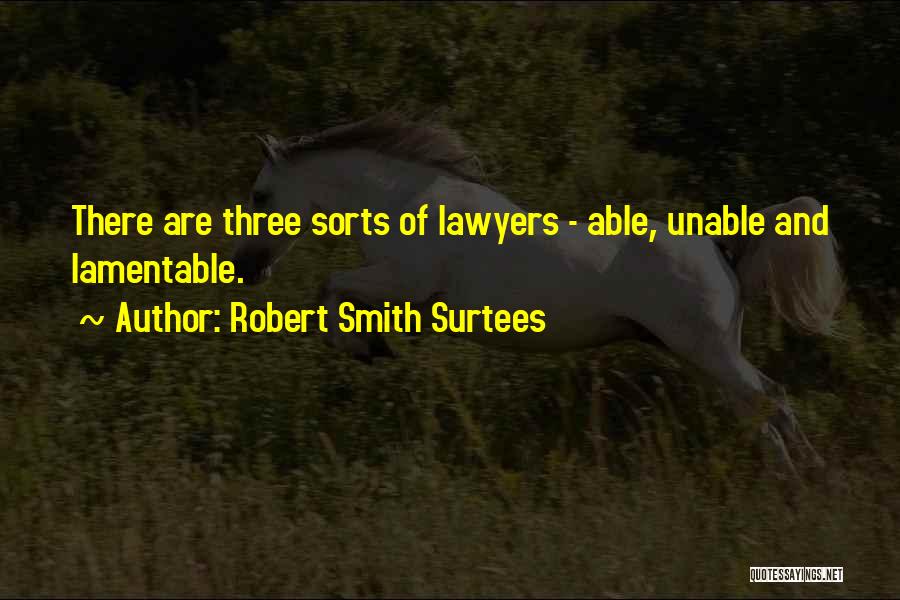 Robert Smith Surtees Quotes 1055434