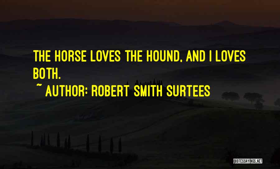 Robert Smith Surtees Quotes 1632234