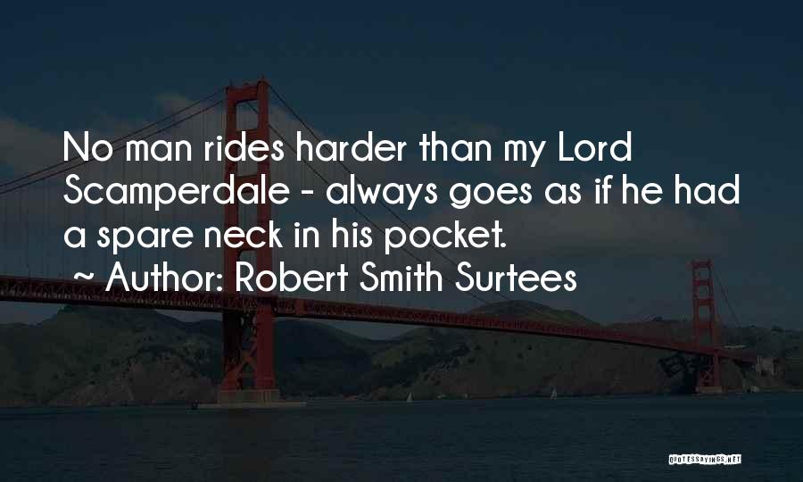 Robert Smith Surtees Quotes 748927