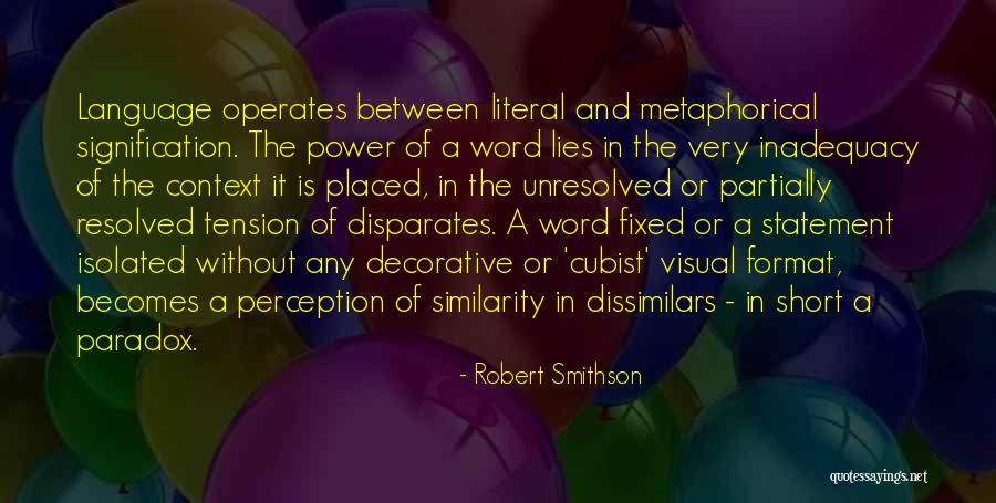 Robert Smithson Quotes 1206761