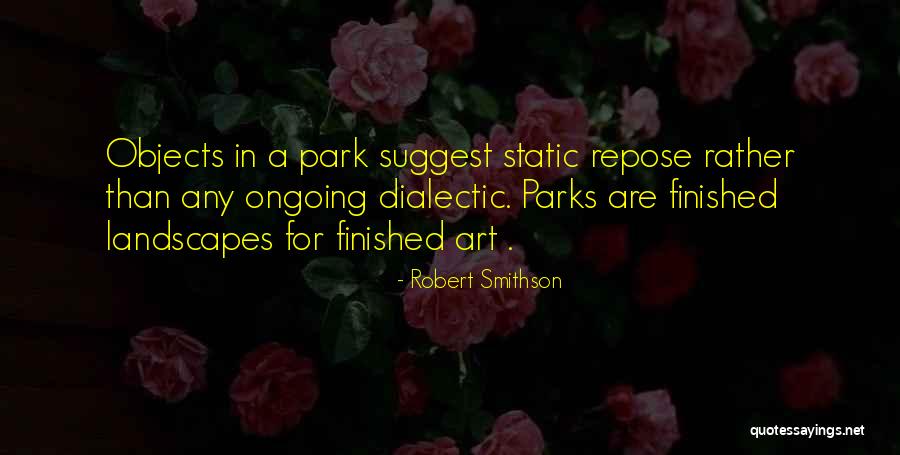 Robert Smithson Quotes 1659693