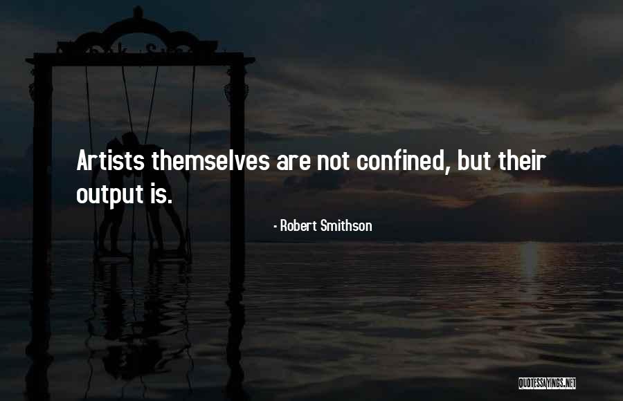 Robert Smithson Quotes 971190