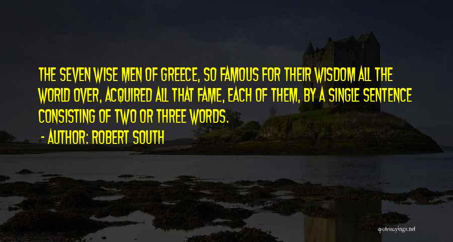 Robert South Quotes 1172691