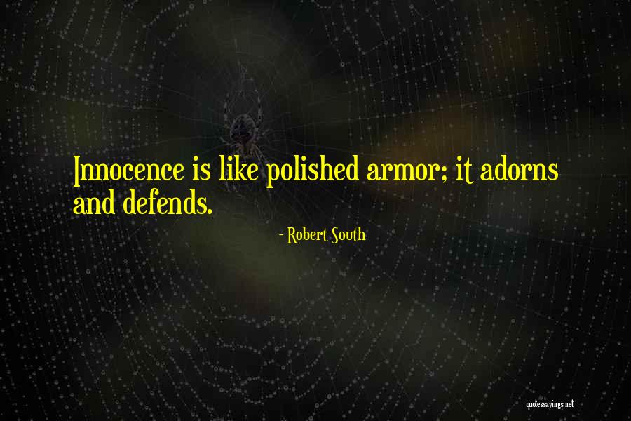 Robert South Quotes 1197503