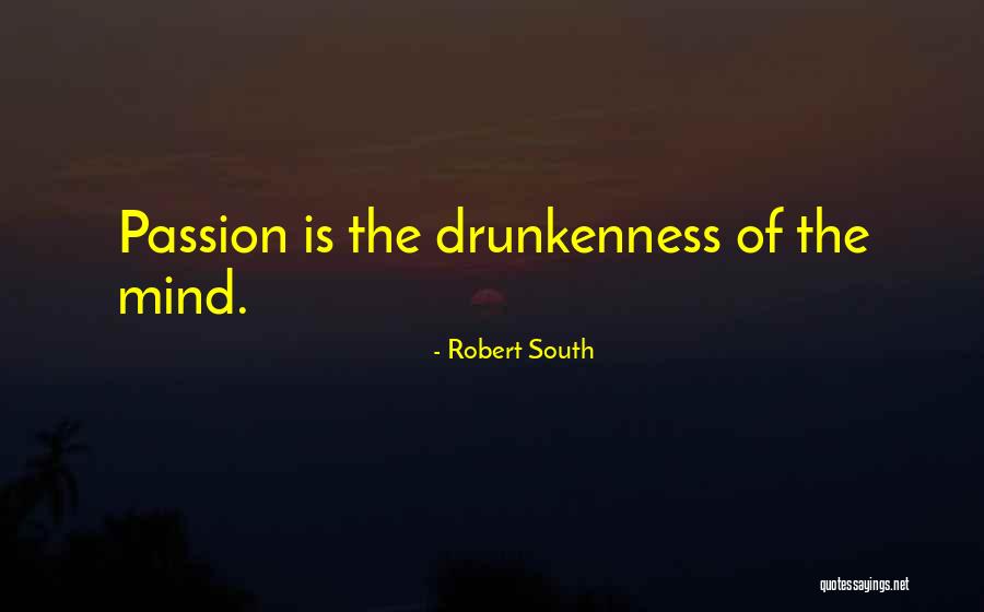 Robert South Quotes 1281359