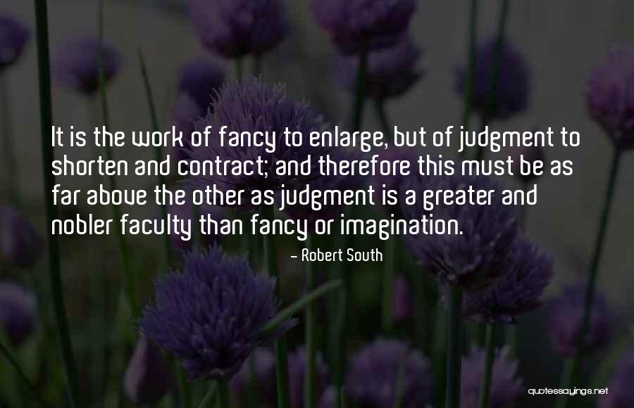 Robert South Quotes 1293382 Robert South Quotes 1293382