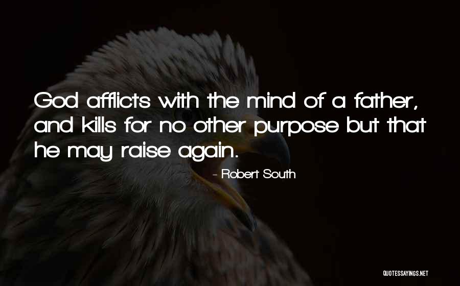 Robert South Quotes 1463800