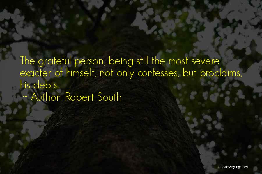 Robert South Quotes 1723171